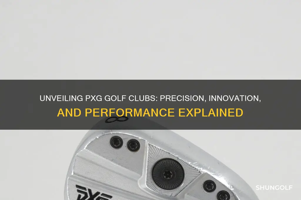 what does pxg golf clubs stand for