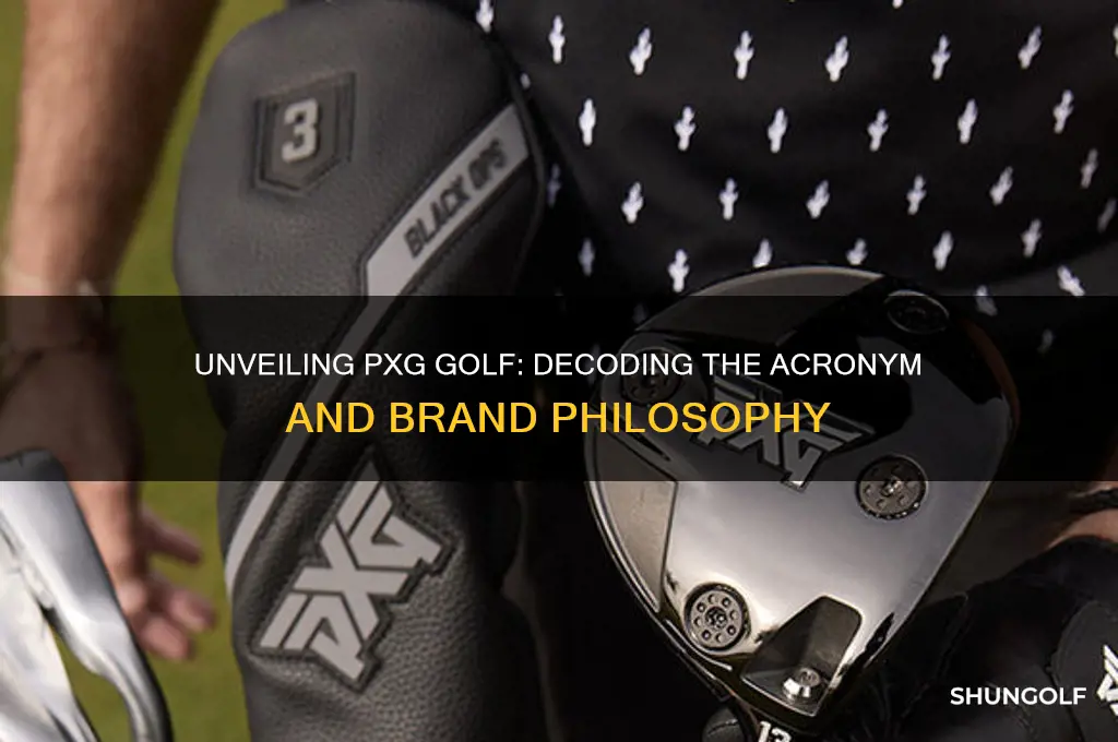 what does pxg golf stand for