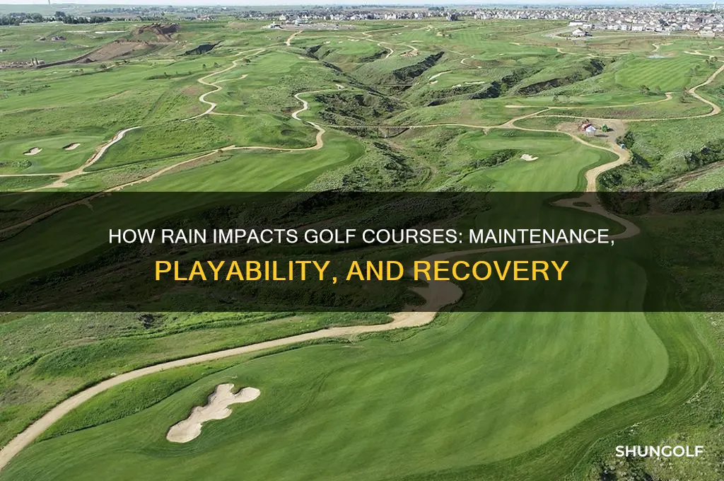 what does rain do to a golf course