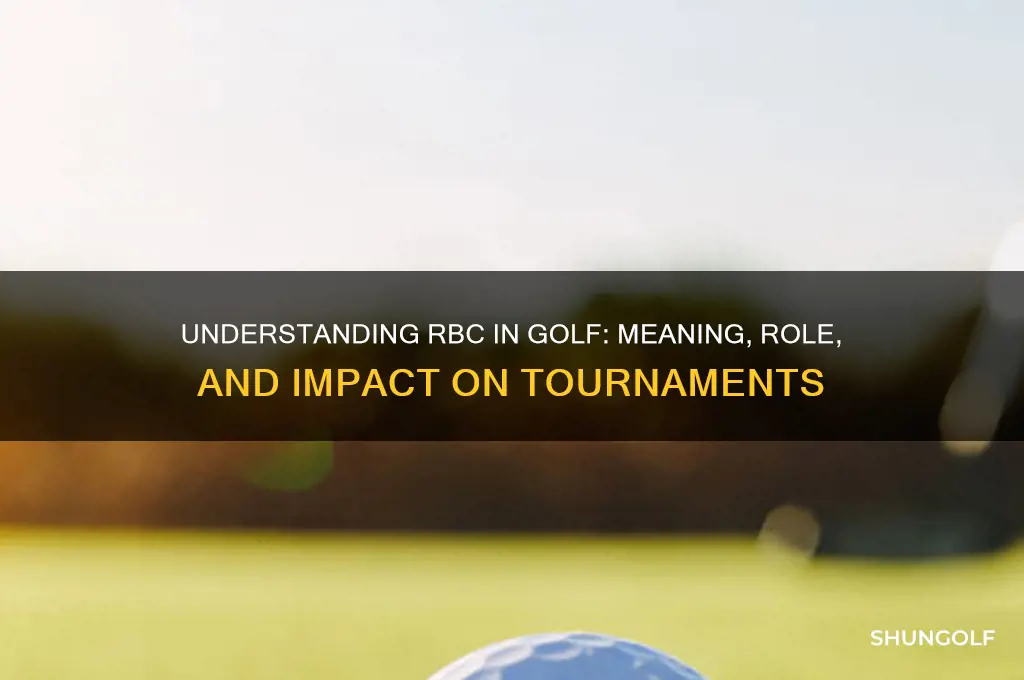 what does rbc stand for in golf