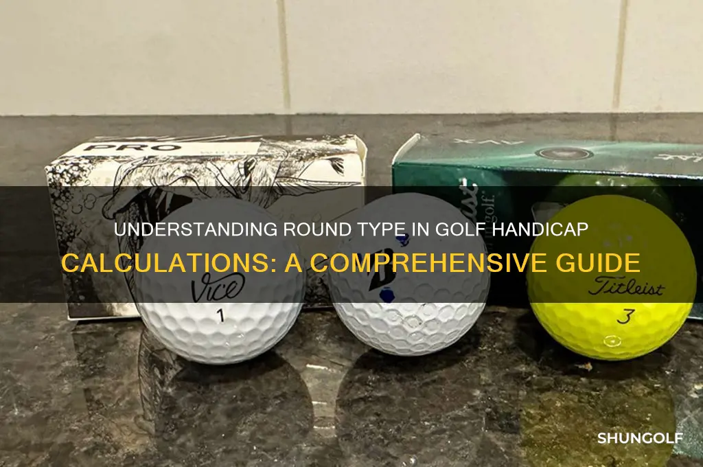 what does round type mean when recording a golf handicap