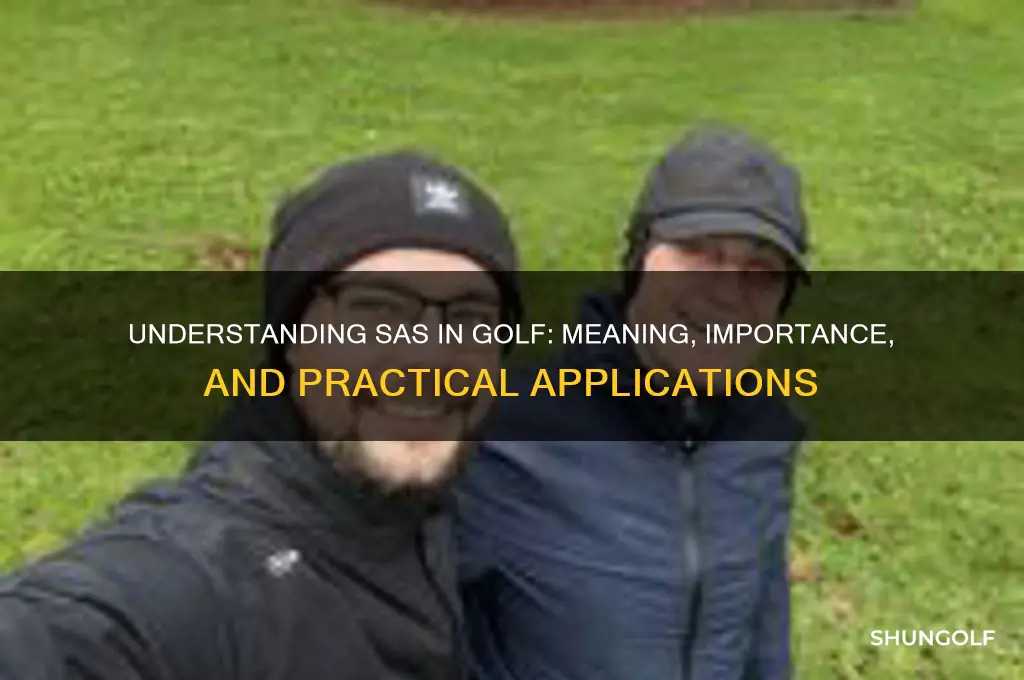 what does sas stand for in golf