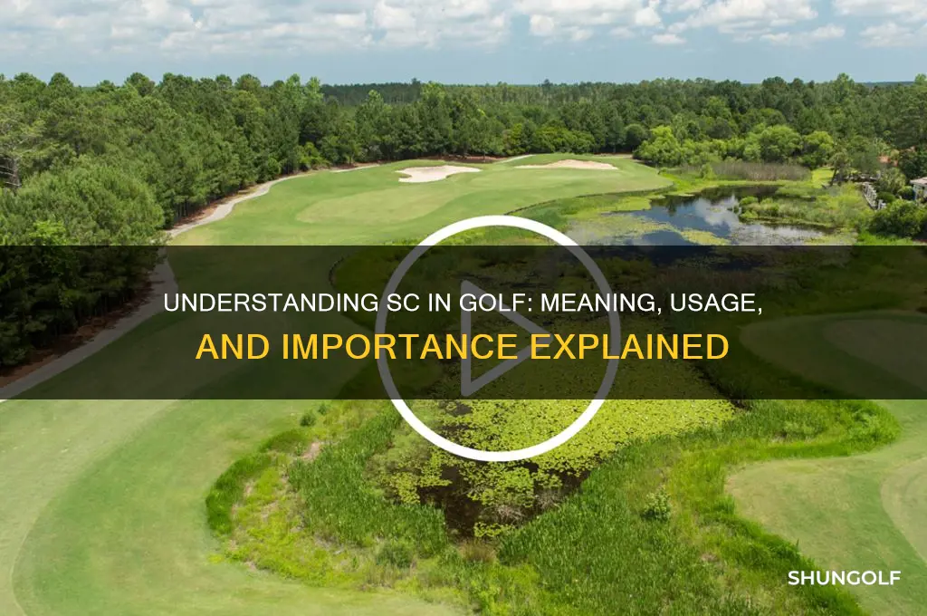what does sc stand for in golf