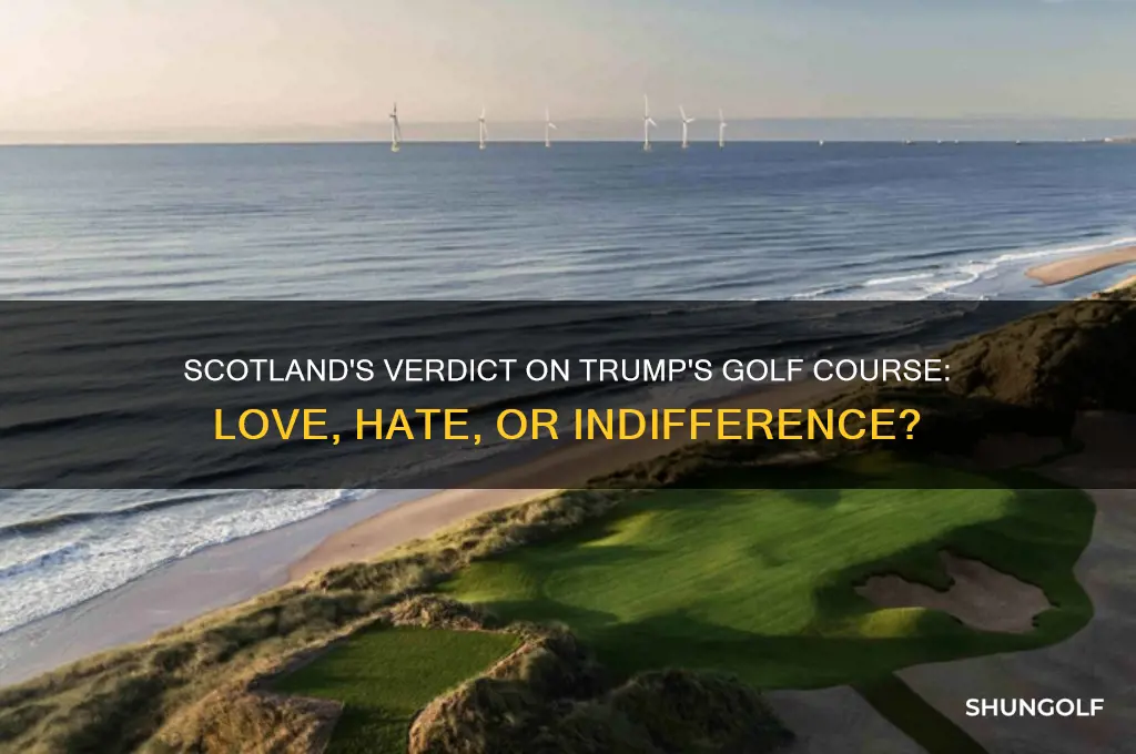 what does scotland think of trump golf course