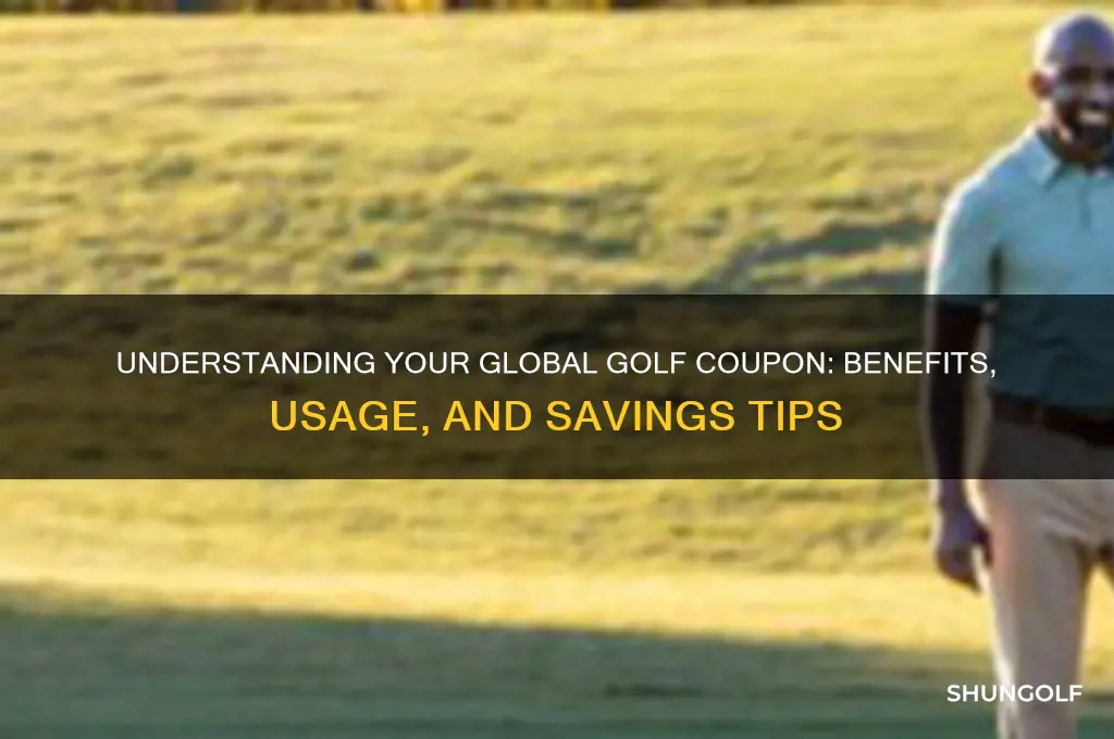 what does that cupon from global golf