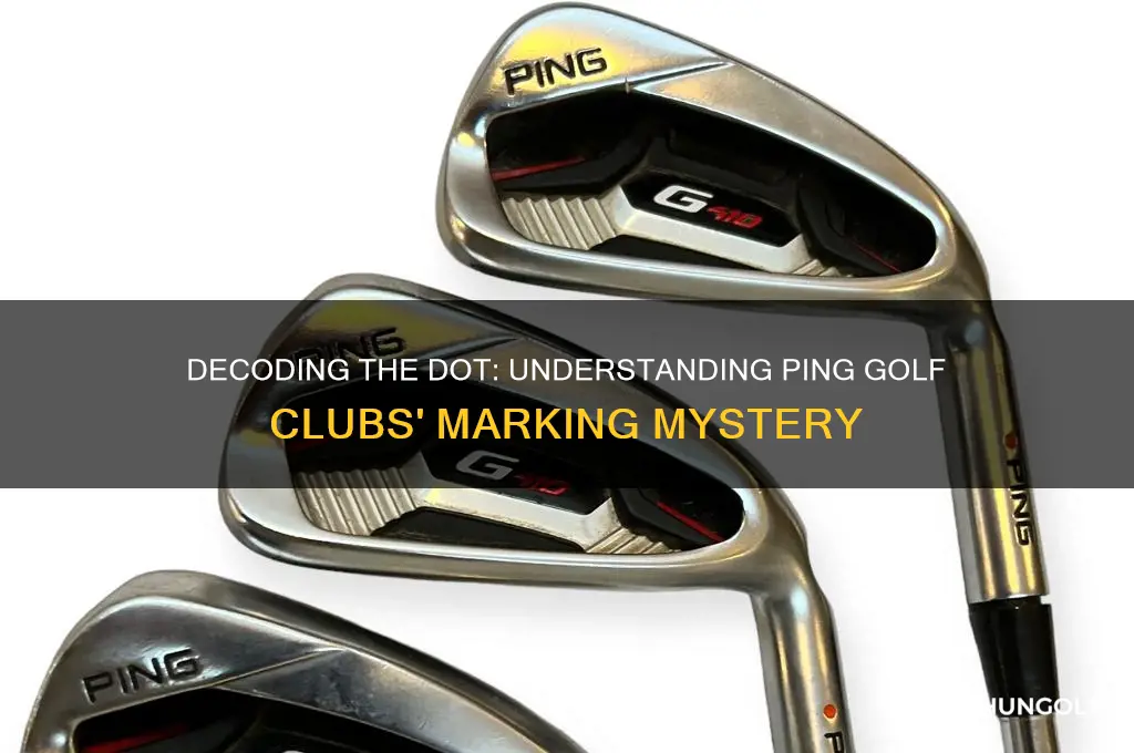 what does the dot mean on ping golf clubs