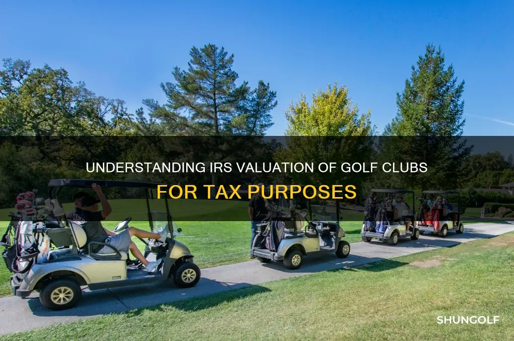 what does the irs consider a golf club value
