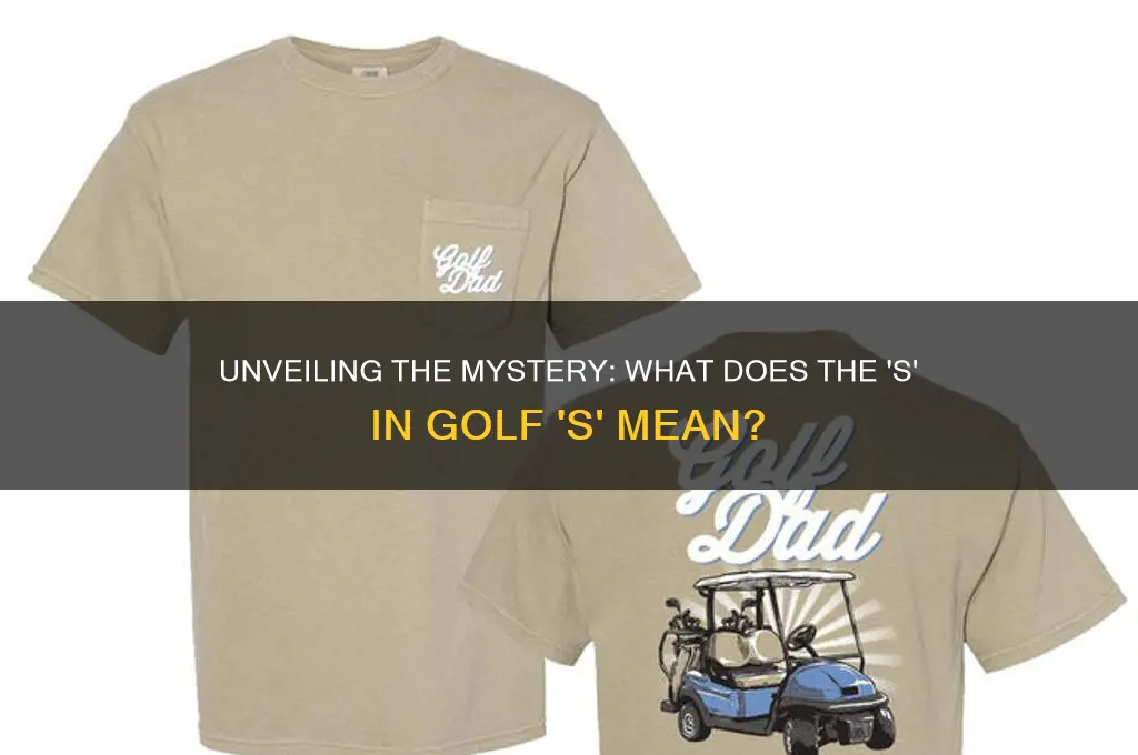 what does the s in golf s stand for
