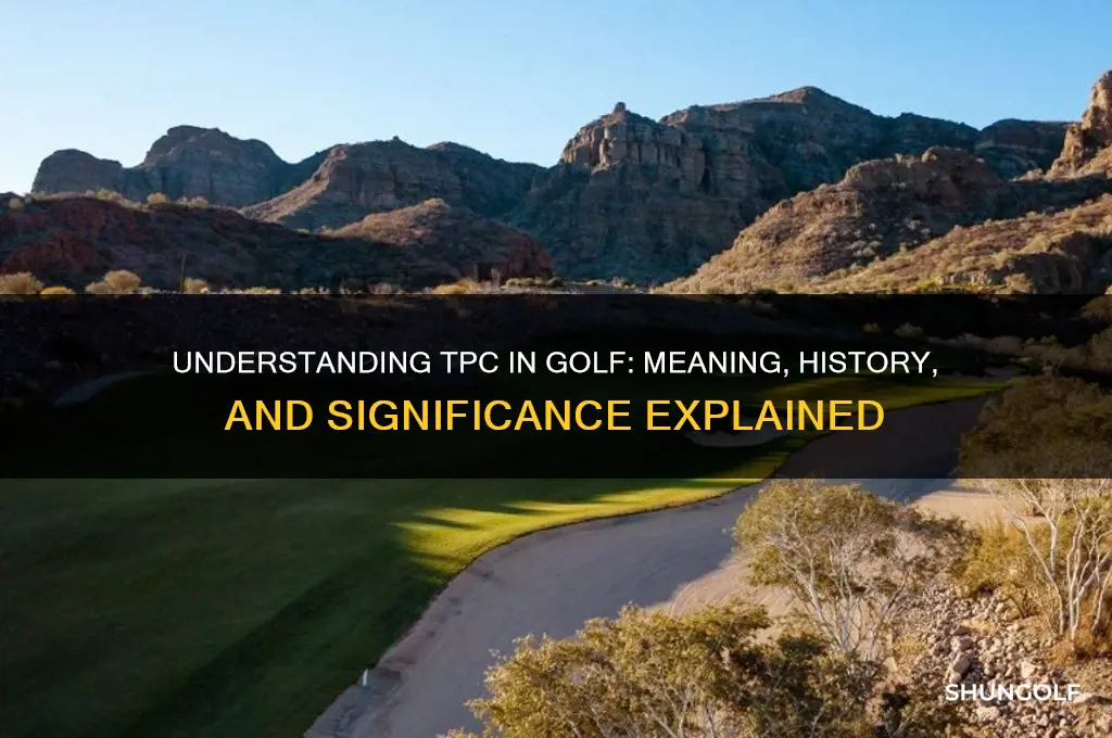 what does tpc in golf stand for