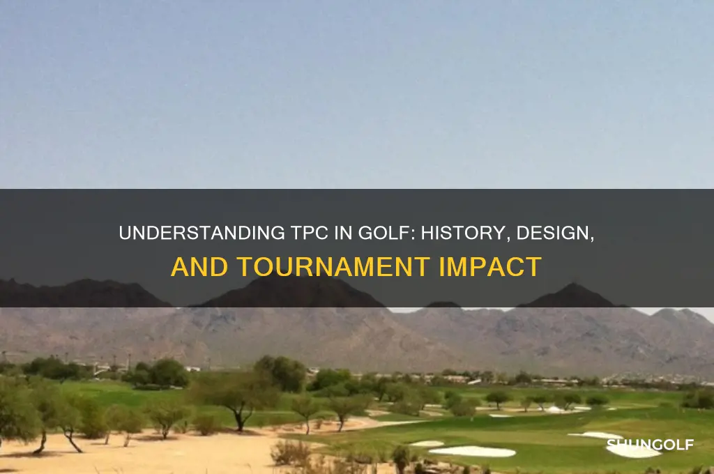 what does tpc in golf