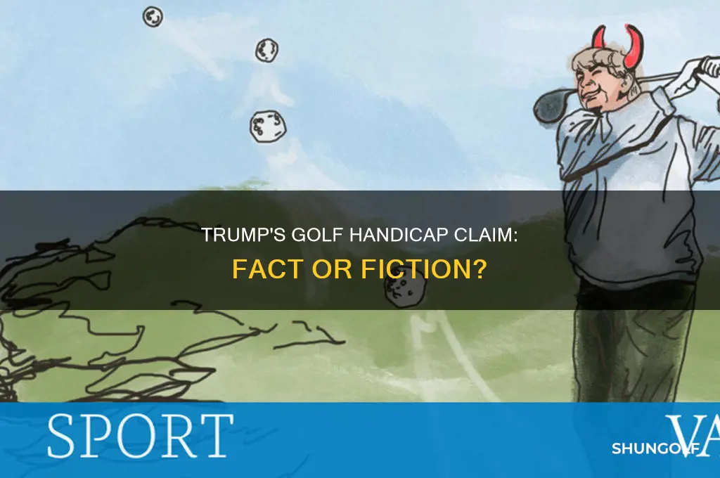 what does trump say his golf handicap is