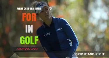 Understanding UKG in Golf: Meaning, Importance, and Practical Applications