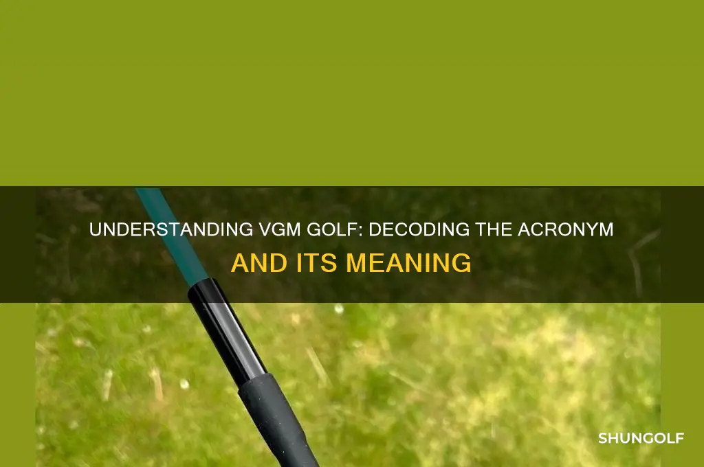 what does vgm golf stand for