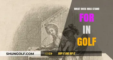 Understanding WAG in Golf: Meaning, Usage, and Importance Explained