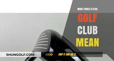 Understanding X Flex Golf Clubs: A Comprehensive Guide for Golfers