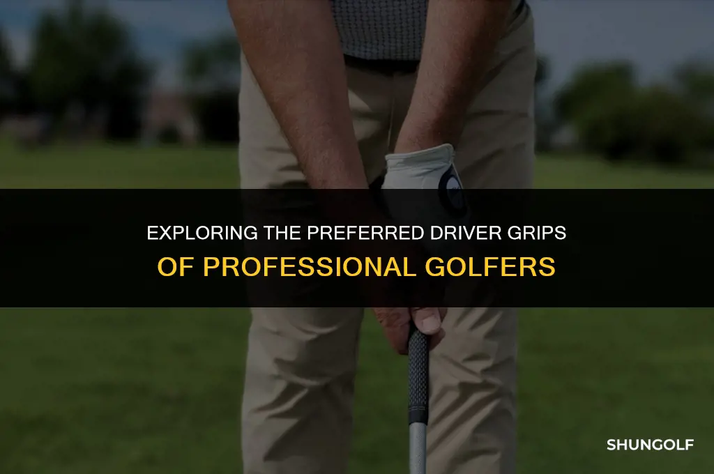 what driver grip do professional golfer use
