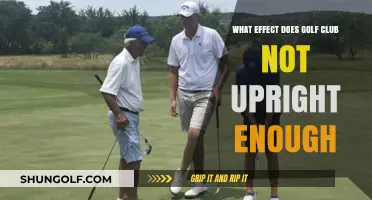 Golf Club Not Upright Enough: Impact on Swing and Accuracy