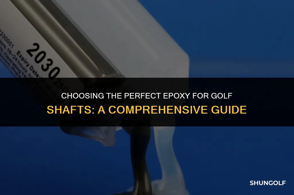 what epoxy for golf shafts