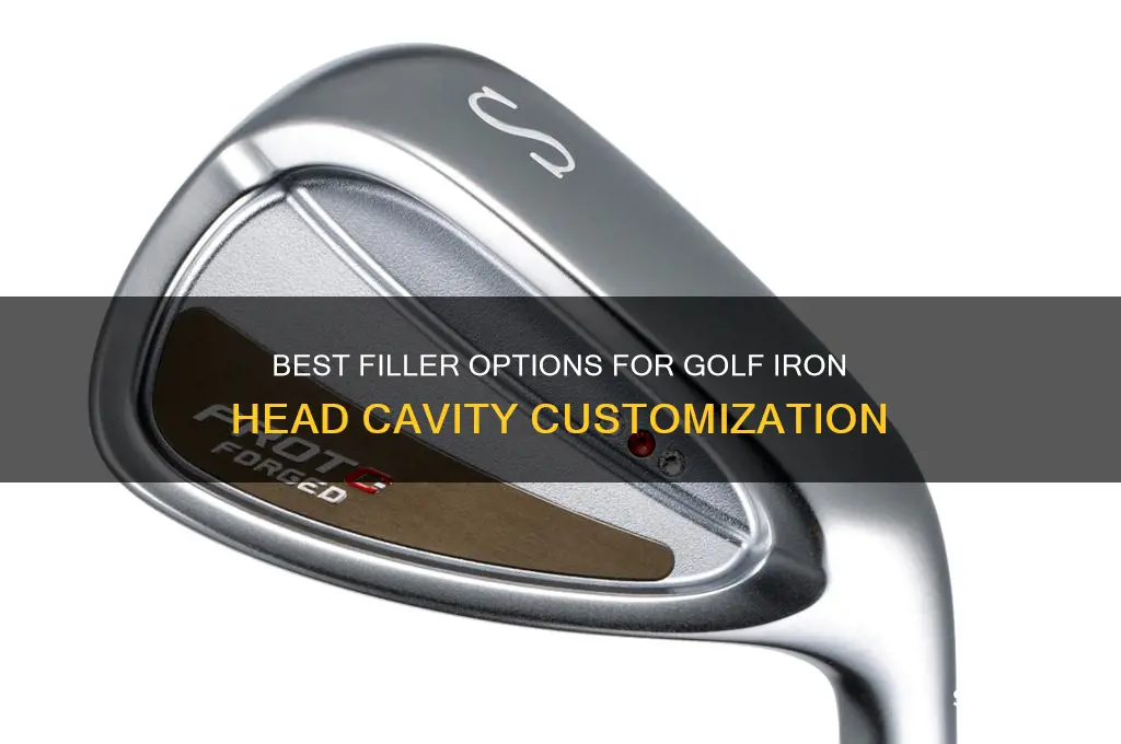 what filler for golf iron head cavity filler