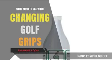 Choosing the Right Fluid for Your Golf Grip Change