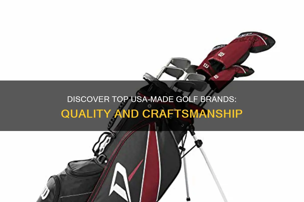 what golf brands are made in the usa