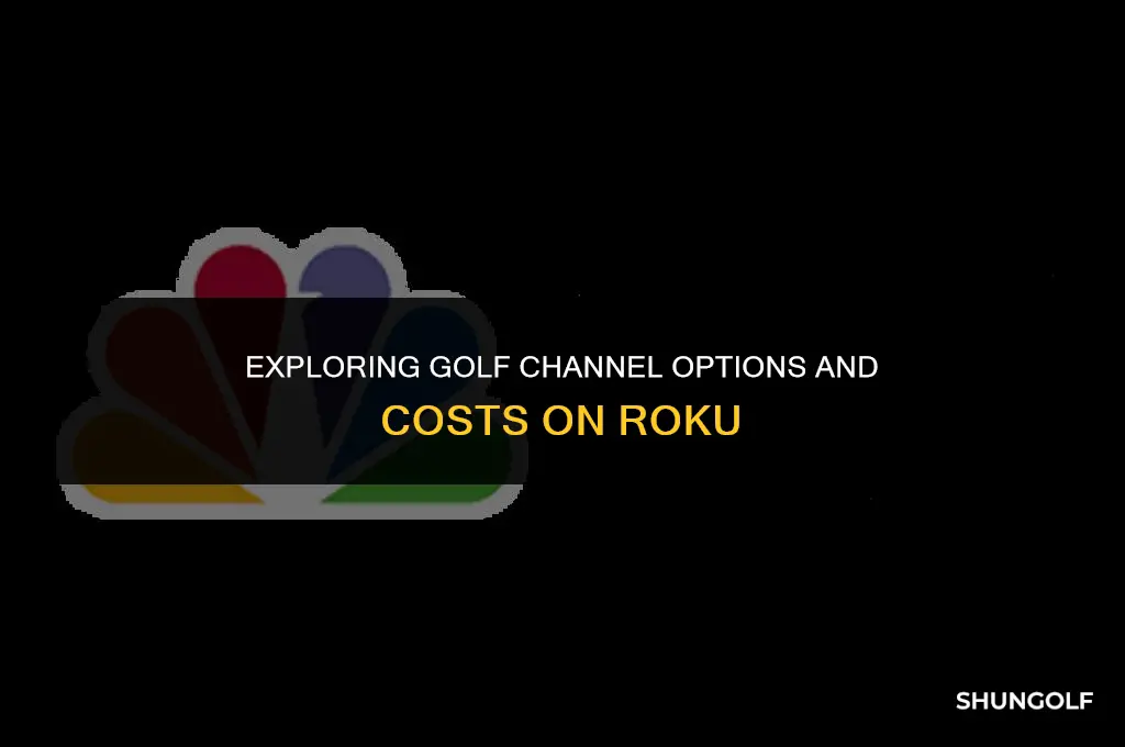 what golf channels cost on roku