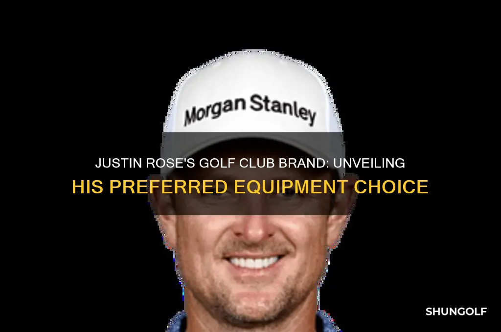 what golf club company does justin rose play