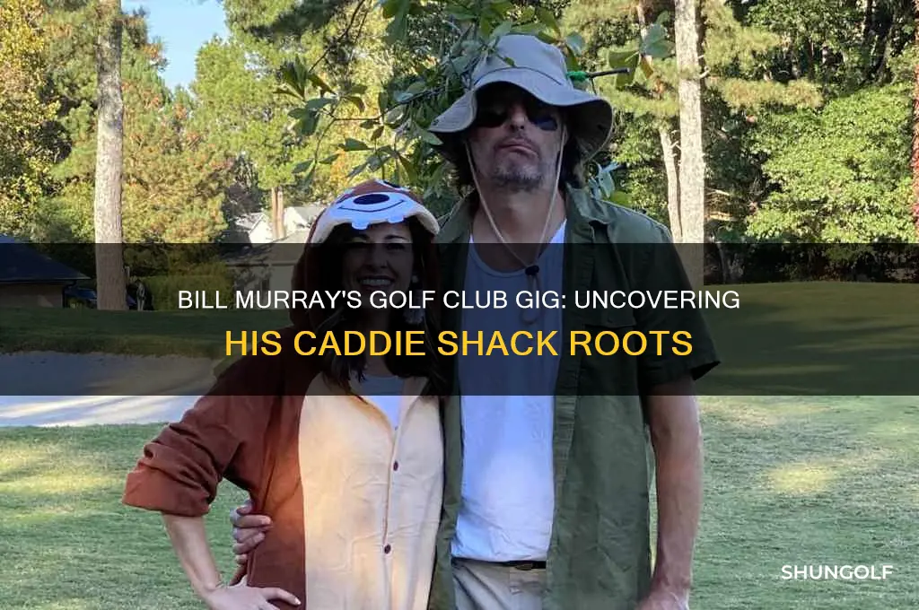 what golf club did bill murray work at