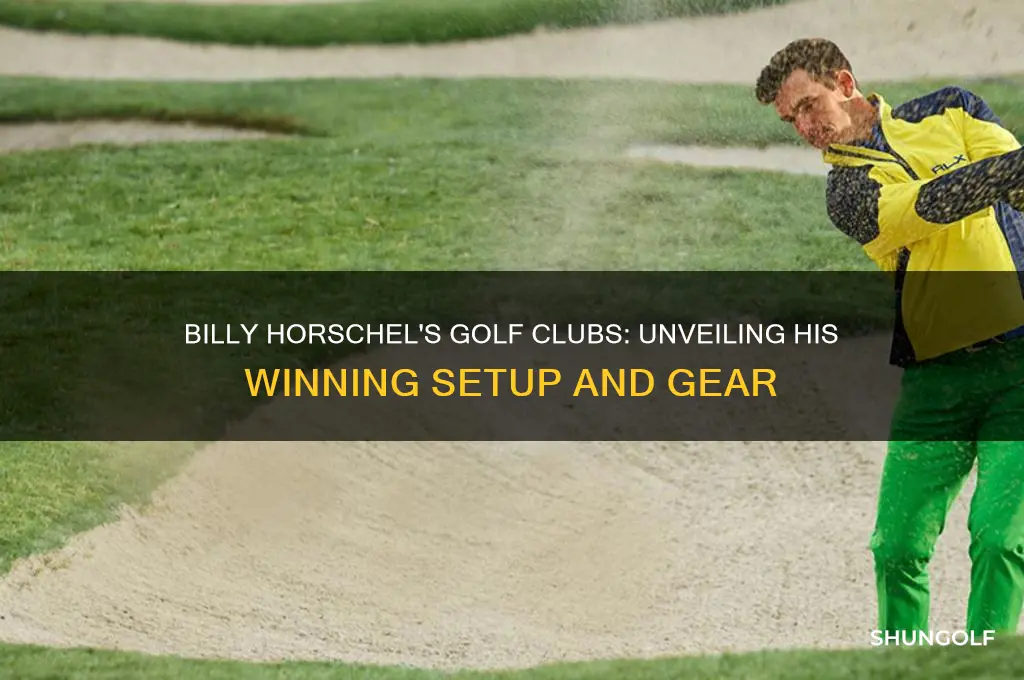 what golf clubs does billy horschel play