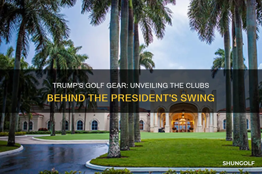 what golf clubs does president trump use