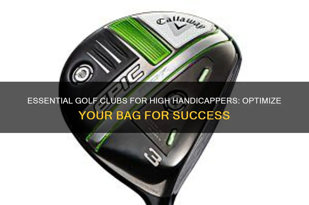 what golf clubs in bag for high handicap