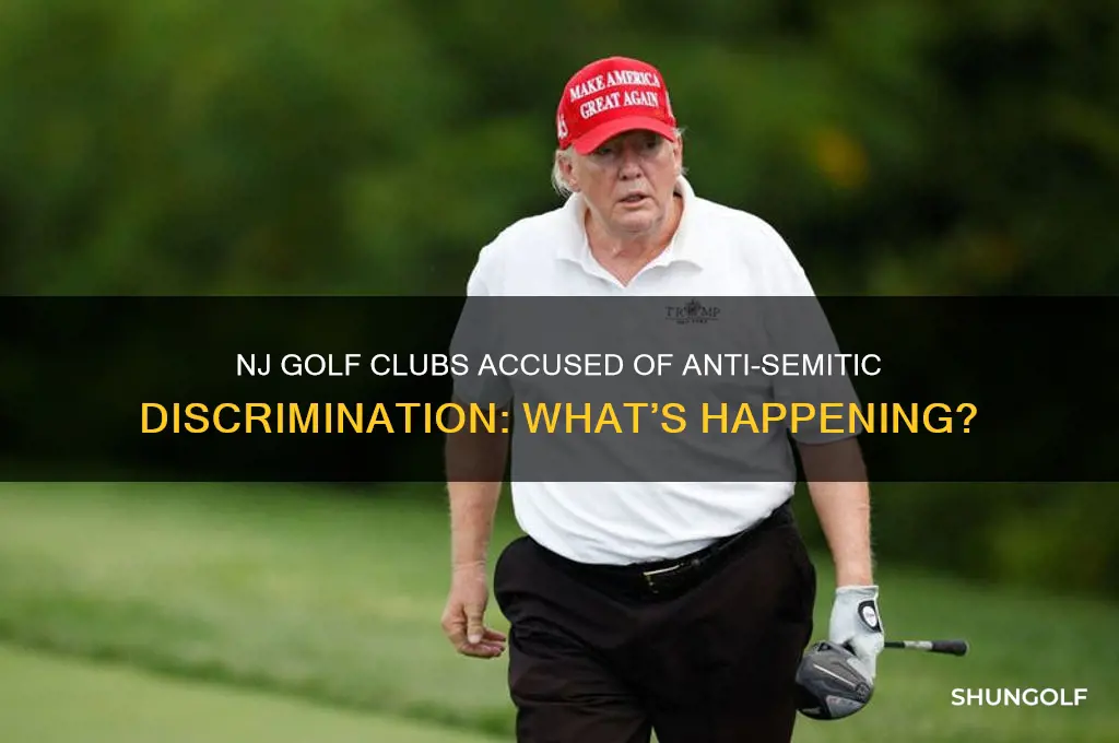 what golf clubs in nj discriminate againt jewd