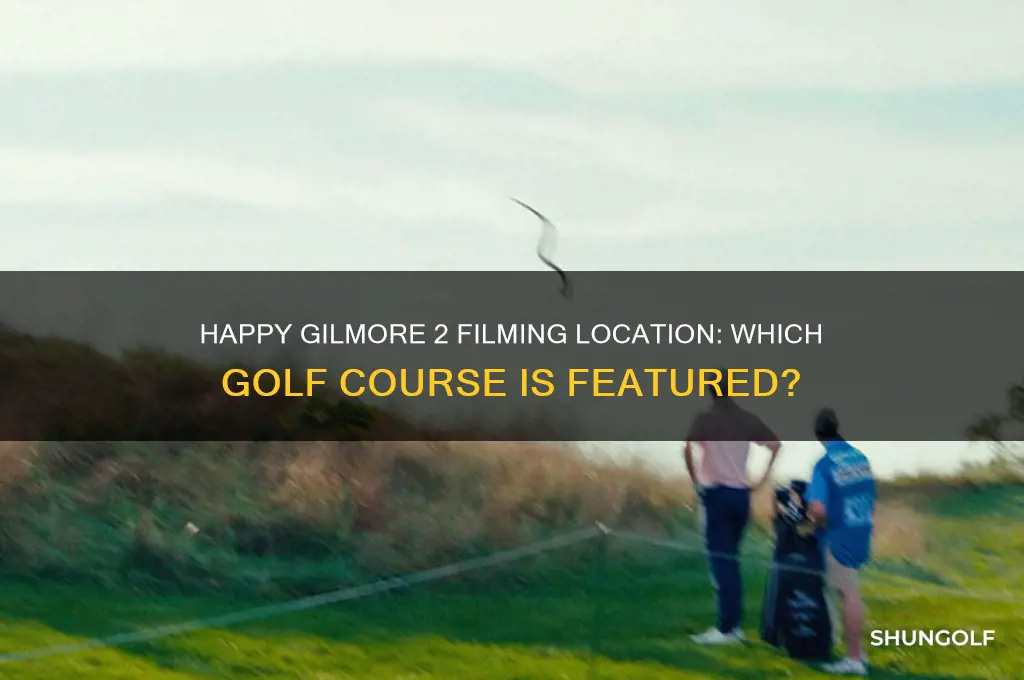 what golf course are they filming happy gilmore 2