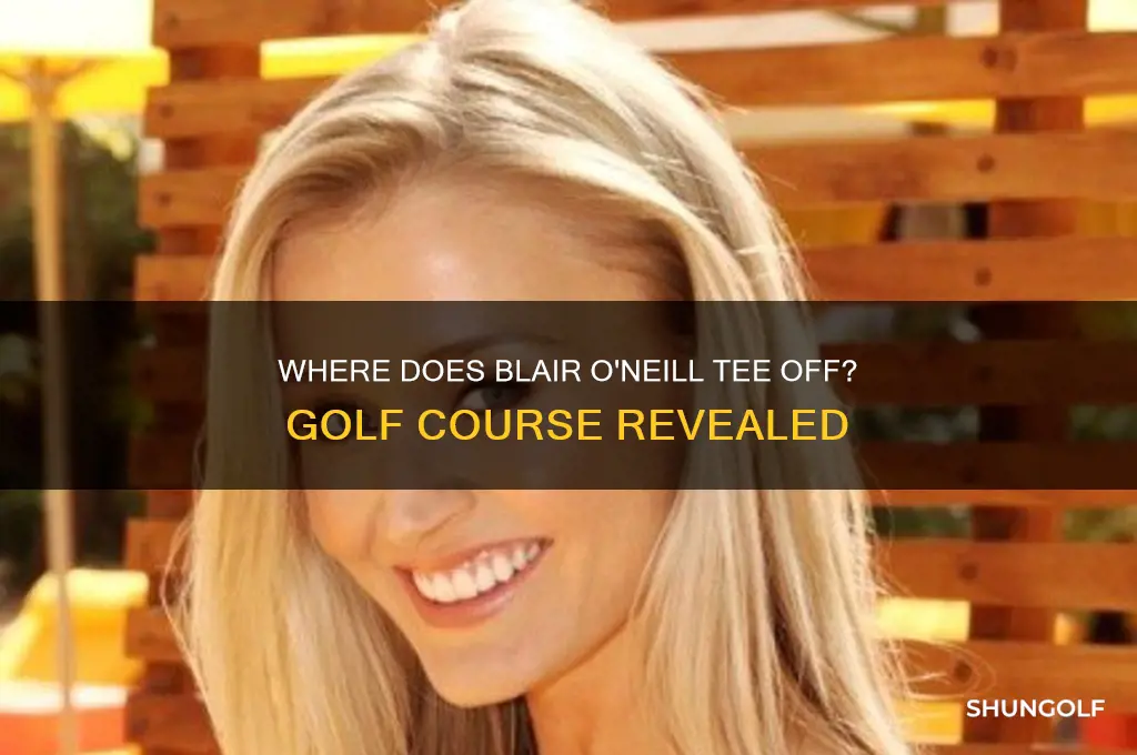 what golf course does blair oniell play
