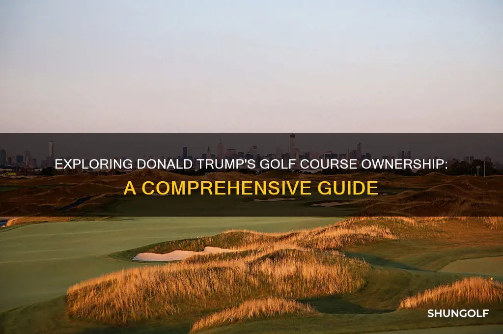 what golf course does donald trump own