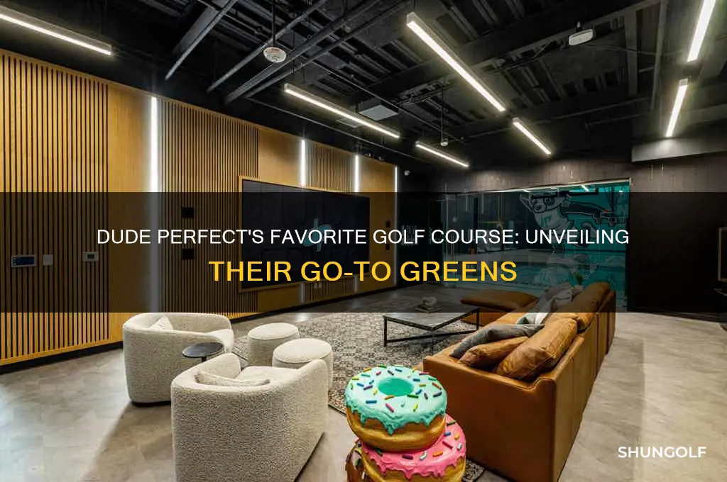 what golf course does dude perfect use