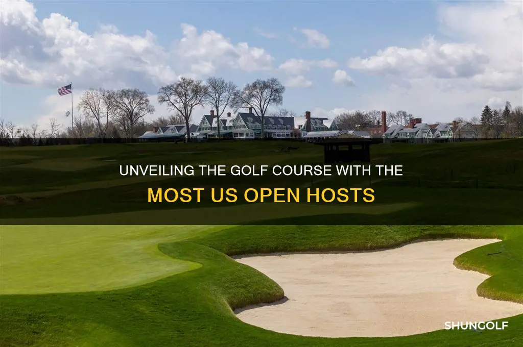 what golf course has hosted the most us opens