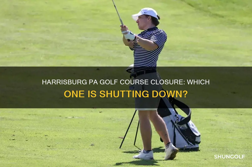what golf course in harrisburg pa is closing