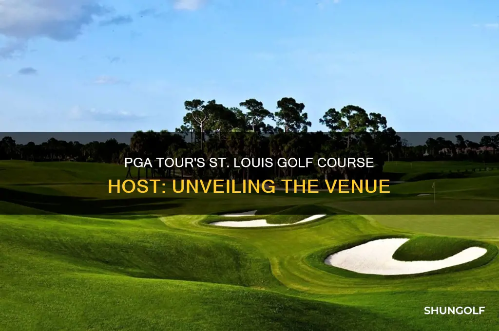 what golf course in st louis hosts the pga