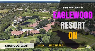 Exploring Eaglewood Resort's Golf Course: Location and Features Revealed