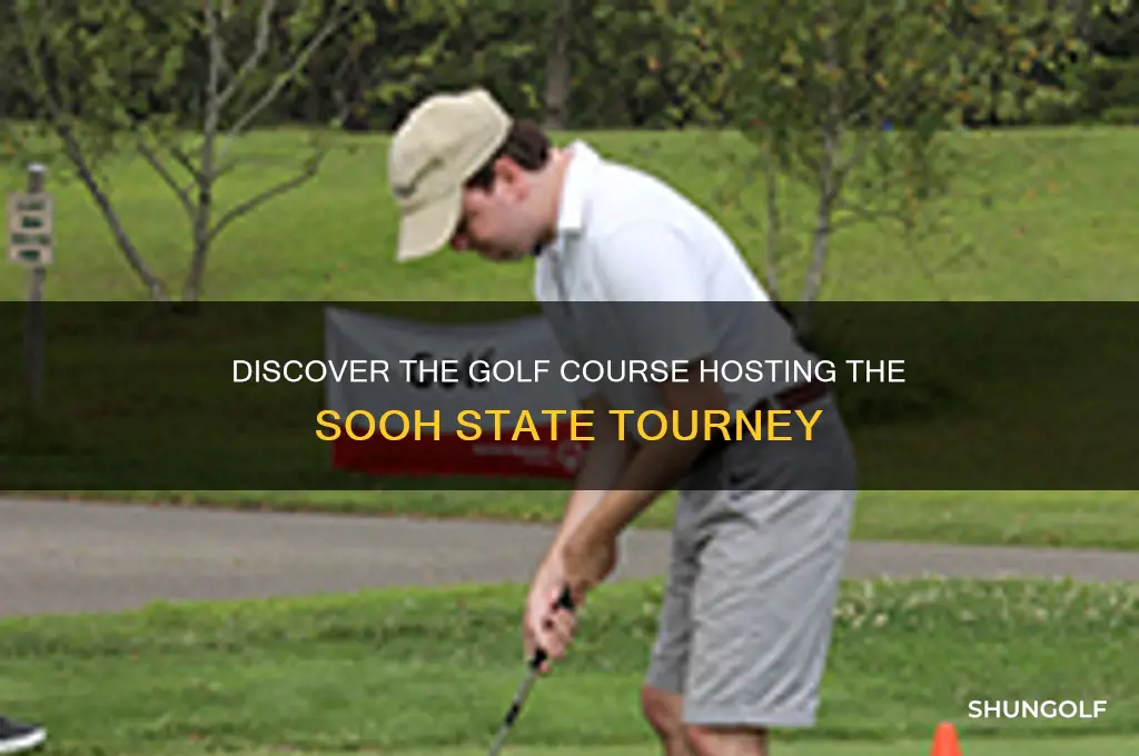 what golf course is hosting sooh state tourney