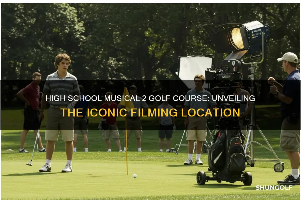 what golf course is in high school musical 2