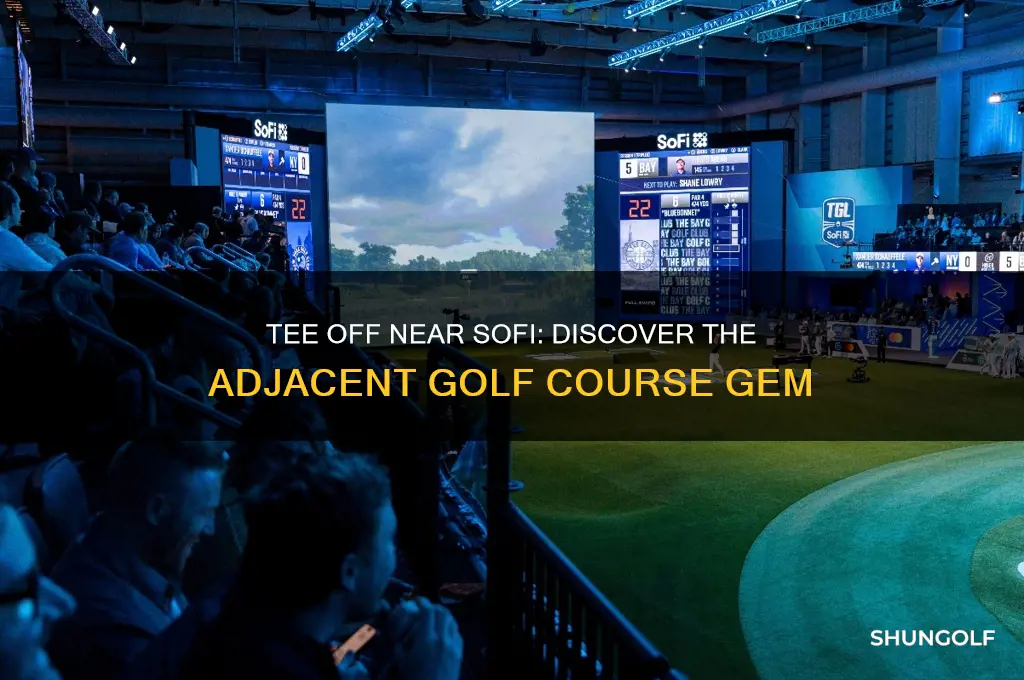 what golf course is next to sofi stadium