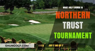 Discover the Golf Course Hosting the Northern Trust Tournament