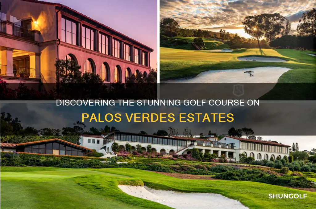 what golf course is on palos verdes estates