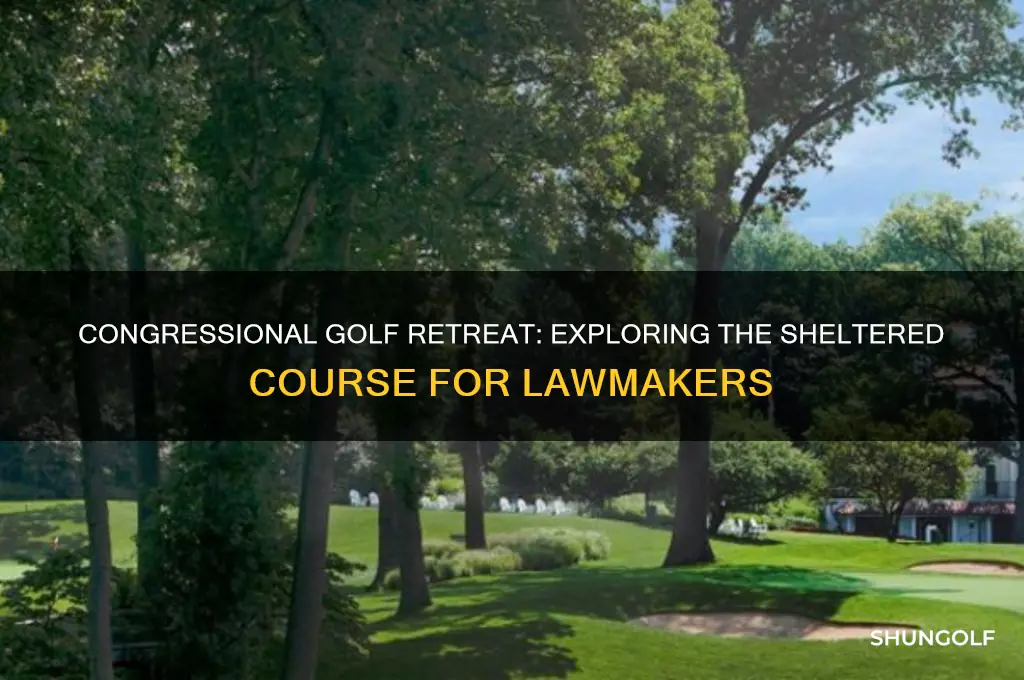 what golf course is there a shelter for congress