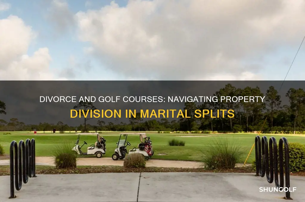 what golf course on divorce