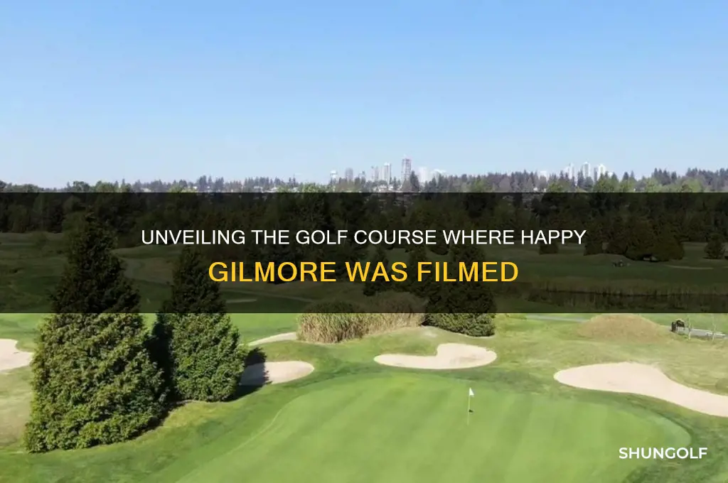 what golf course was happy gilmore filmed at