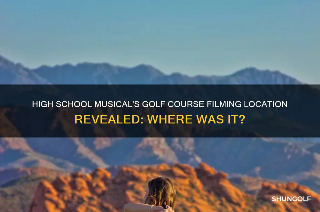 what golf course was high school musical filmed at