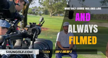 Love and Always Filmed: The Golf Course's Cinematic Legacy